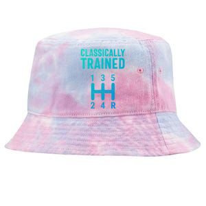 Classically Trained Stick Driver Ual Transmission Car Cute Gift Tie-Dyed Bucket Hat