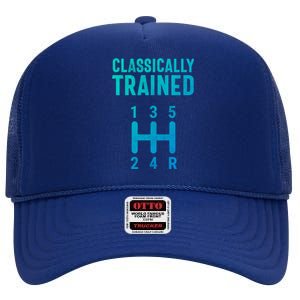 Classically Trained Stick Driver Ual Transmission Car Cute Gift High Crown Mesh Back Trucker Hat