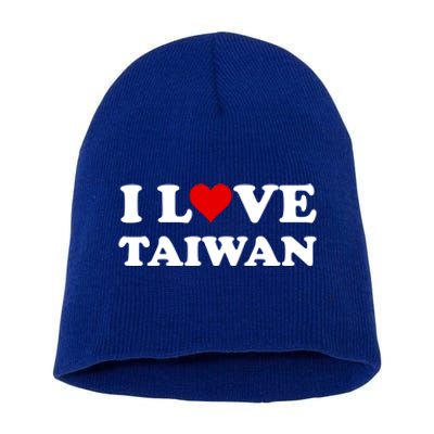 Country Travel Souvenir I Love Taiwan Gift Short Acrylic Beanie