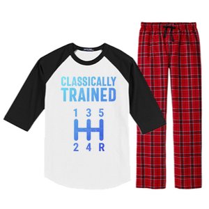 Classically Trained Stick Driver Ual Transmission Car Cute Gift Raglan Sleeve Pajama Set