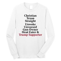 Christian Texan Straight Unwoke Gun Owner Trump Long Sleeve Shirt