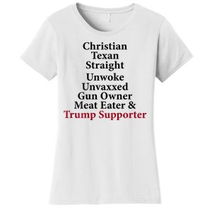 Christian Texan Straight Unwoke Gun Owner Trump Women's T-Shirt