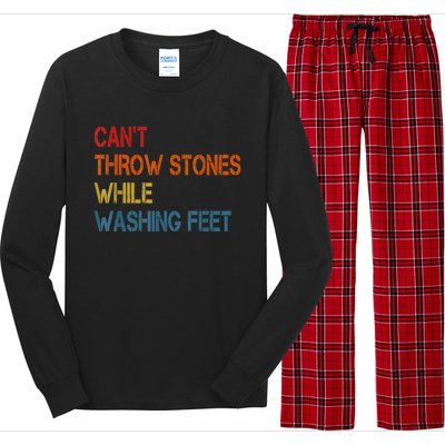 Can't Throw Stones While Washing Feet Vintage Funny Sayings Long Sleeve Pajama Set