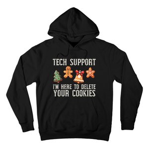 Christmas Tech Support Here To Delete Cookies Xmas Hoodie