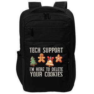 Christmas Tech Support Here To Delete Cookies Xmas Impact Tech Backpack