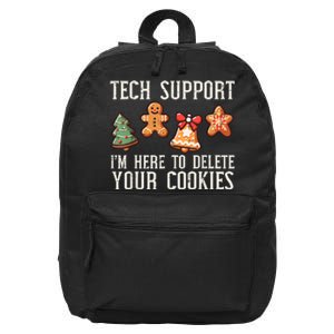 Christmas Tech Support Here To Delete Cookies Xmas 16 in Basic Backpack