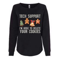 Christmas Tech Support Here To Delete Cookies Xmas Womens California Wash Sweatshirt