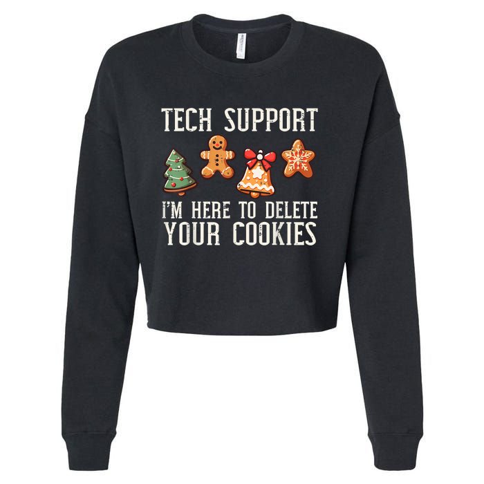 Christmas Tech Support Here To Delete Cookies Xmas Cropped Pullover Crew