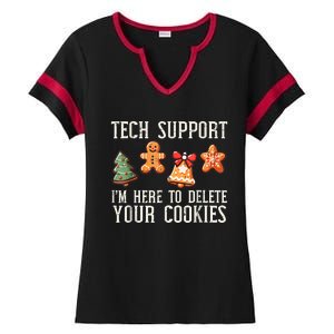 Christmas Tech Support Here To Delete Cookies Xmas Ladies Halftime Notch Neck Tee