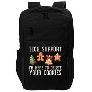 Christmas Tech Support Here To Delete Cookies Xmas Impact Tech Backpack