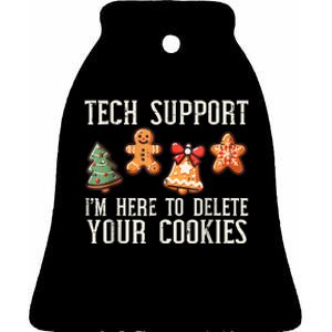 Christmas Tech Support Here To Delete Cookies Xmas Ceramic Bell Ornament