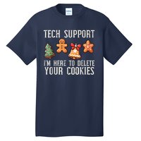 Christmas Tech Support Here To Delete Cookies Xmas Tall T-Shirt