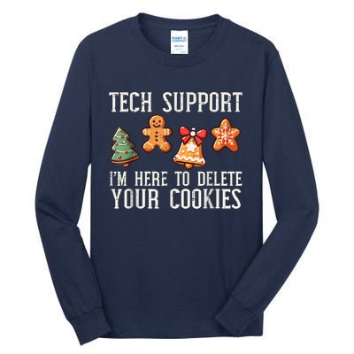 Christmas Tech Support Here To Delete Cookies Xmas Tall Long Sleeve T-Shirt