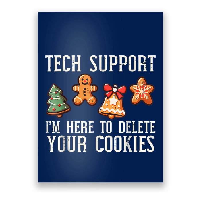 Christmas Tech Support Here To Delete Cookies Xmas Poster