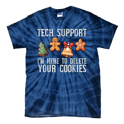 Christmas Tech Support Here To Delete Cookies Xmas Tie-Dye T-Shirt