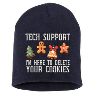 Christmas Tech Support Here To Delete Cookies Xmas Short Acrylic Beanie