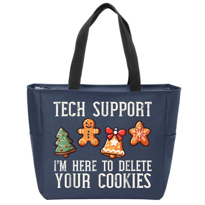 Christmas Tech Support Here To Delete Cookies Xmas Zip Tote Bag