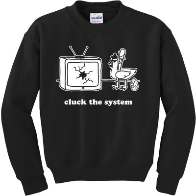 Cluck The System Kids Sweatshirt