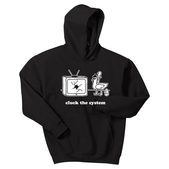 Cluck The System Kids Hoodie