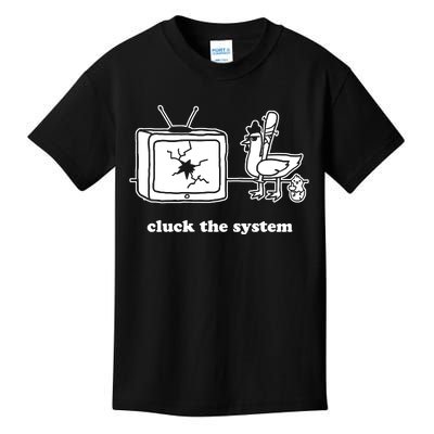 Cluck The System Kids T-Shirt