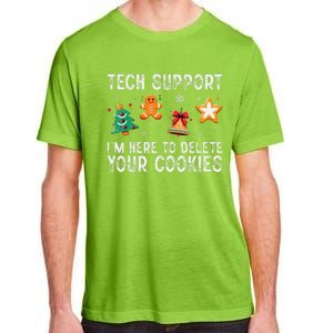 Christmas Tech Support Here To Delete Cookies Xmas Adult ChromaSoft Performance T-Shirt