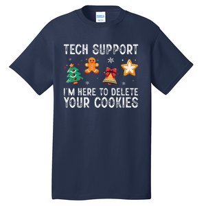 Christmas Tech Support Here To Delete Cookies Xmas Tall T-Shirt