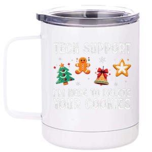 Christmas Tech Support Here To Delete Cookies Xmas 12 oz Stainless Steel Tumbler Cup