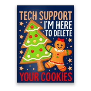 Christmas Tech Support Here To Delete Cookies Xmas Poster