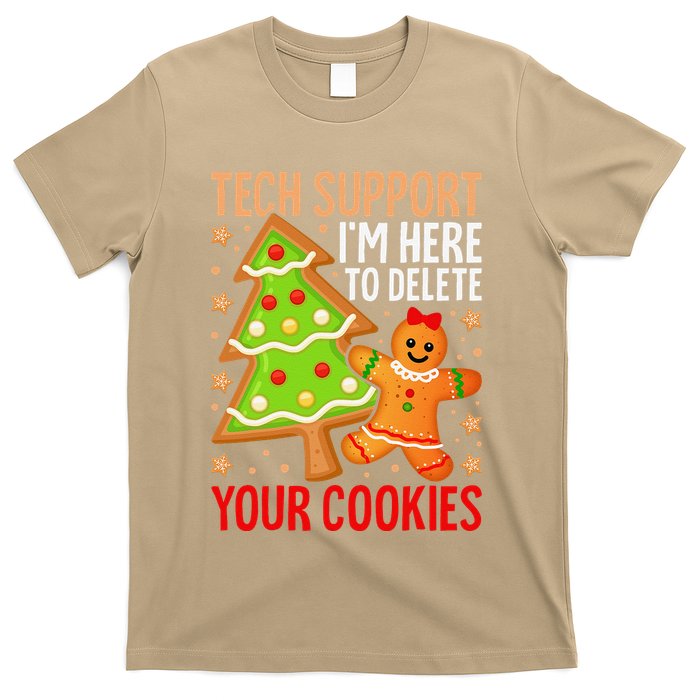 Christmas Tech Support Here To Delete Cookies Xmas T-Shirt