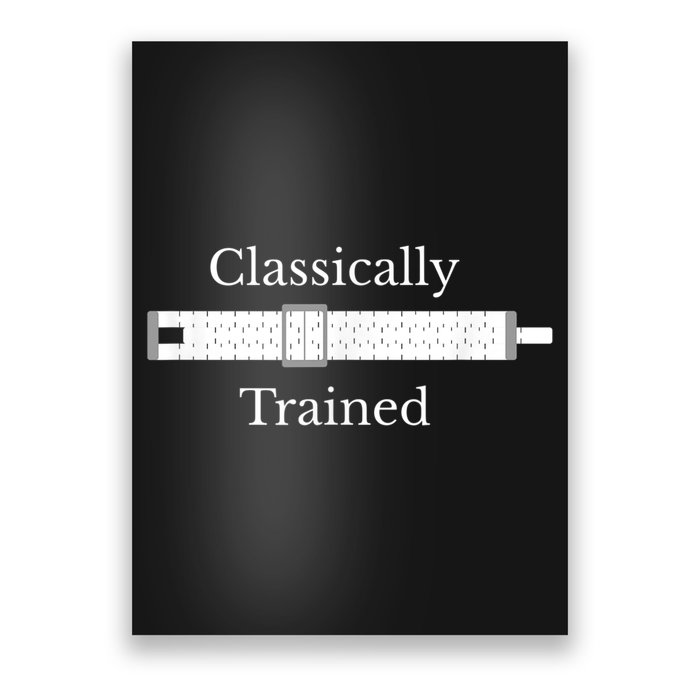 Classically Trained Slide Rule Mechanical Analog Calculator Poster