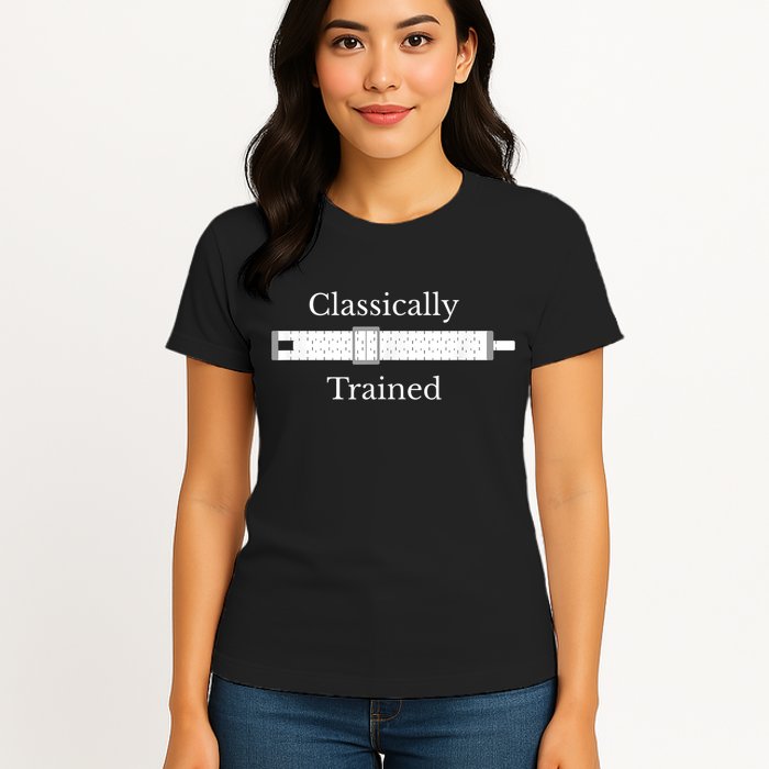 Classically Trained Slide Rule Mechanical Analog Calculator Womens T-Shirt