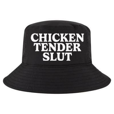 Chicken Tender Slut Cool Comfort Performance Bucket Hat