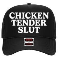 Chicken Tender Slut High Crown Mesh Back Trucker Hat