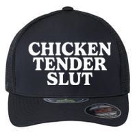 Chicken Tender Slut Flexfit Unipanel Trucker Cap