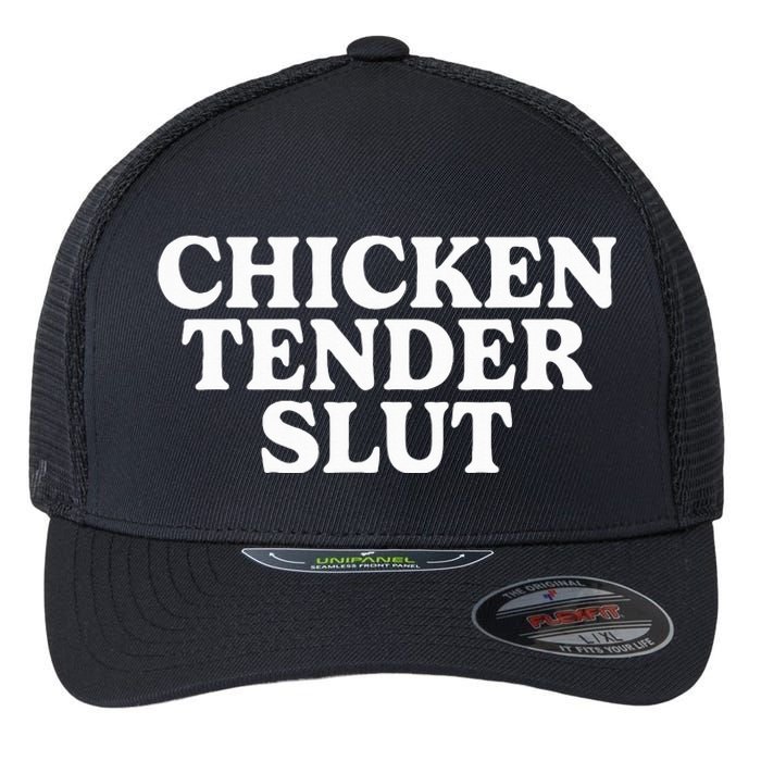 Chicken Tender Slut Flexfit Unipanel Trucker Cap