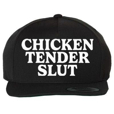 Chicken Tender Slut Wool Snapback Cap