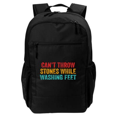 Can't Throw Stones While Washing Feet Funny Design Daily Commute Backpack