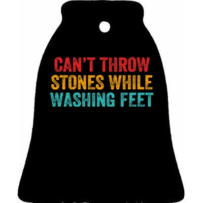 Can't Throw Stones While Washing Feet Funny Design Ceramic Bell Ornament