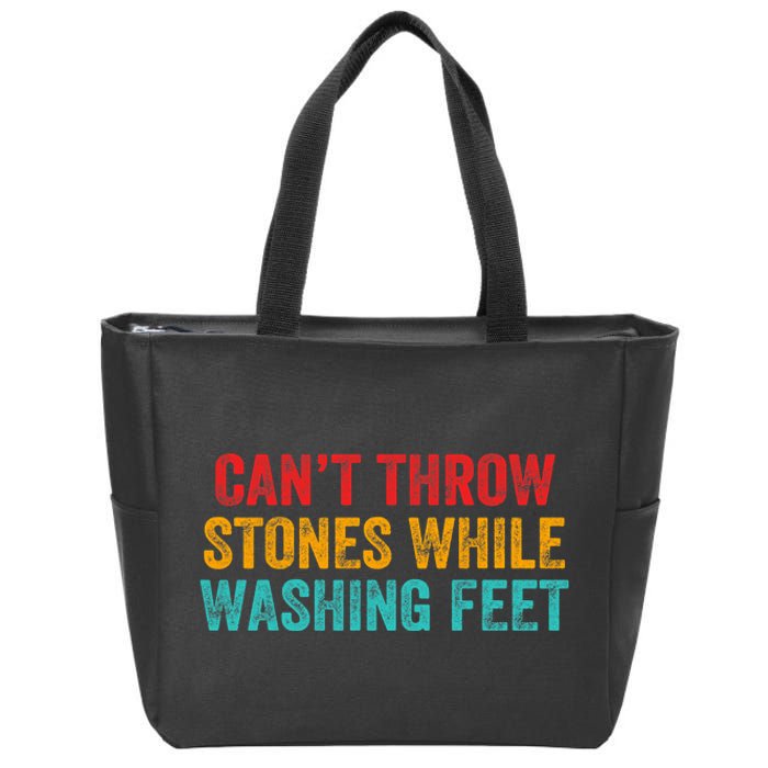 Can't Throw Stones While Washing Feet Funny Design Zip Tote Bag