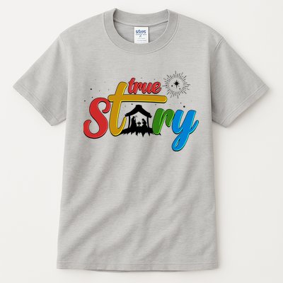 Christmas True Story Christian Nativity Scene Tall T-Shirt