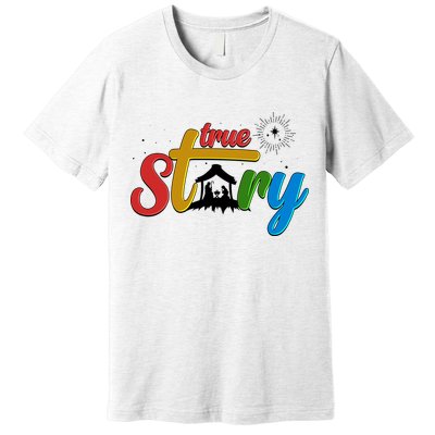 Christmas True Story Christian Nativity Scene Premium T-Shirt