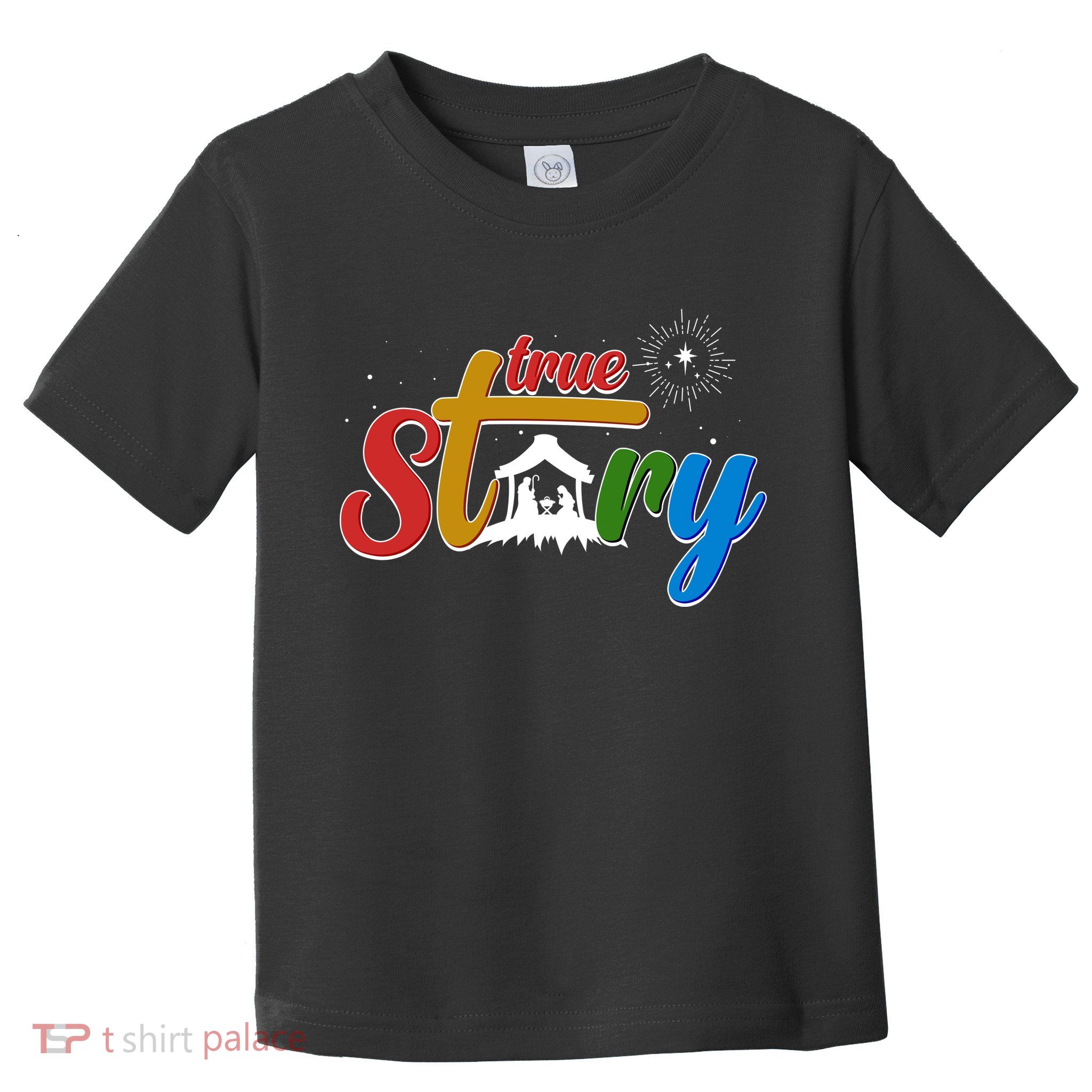 Christmas True Story Christian Nativity Scene Toddler T-Shirt