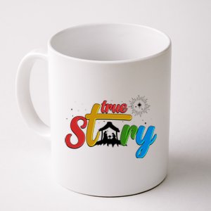 Christmas True Story Christian Nativity Scene Coffee Mug