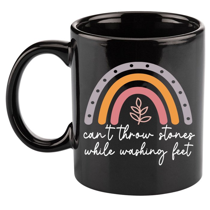Can't Throw Stones While Washing Feet 11oz C Handle Ceramic Mug