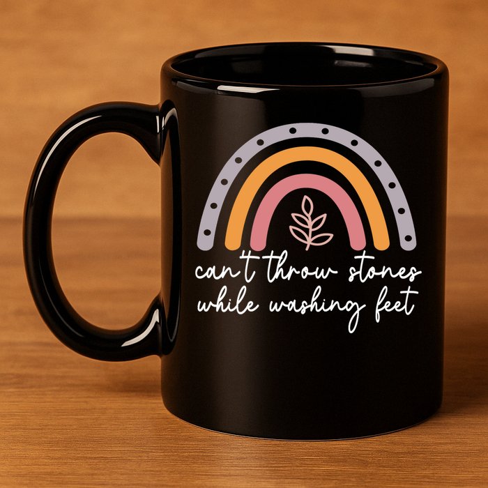 Can't Throw Stones While Washing Feet 11oz C Handle Ceramic Mug