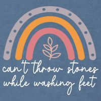 Can't Throw Stones While Washing Feet Garment-Dyed Sweatshirt