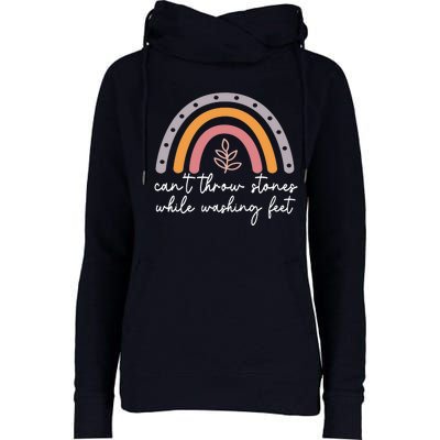 Can't Throw Stones While Washing Feet Womens Funnel Neck Pullover Hood