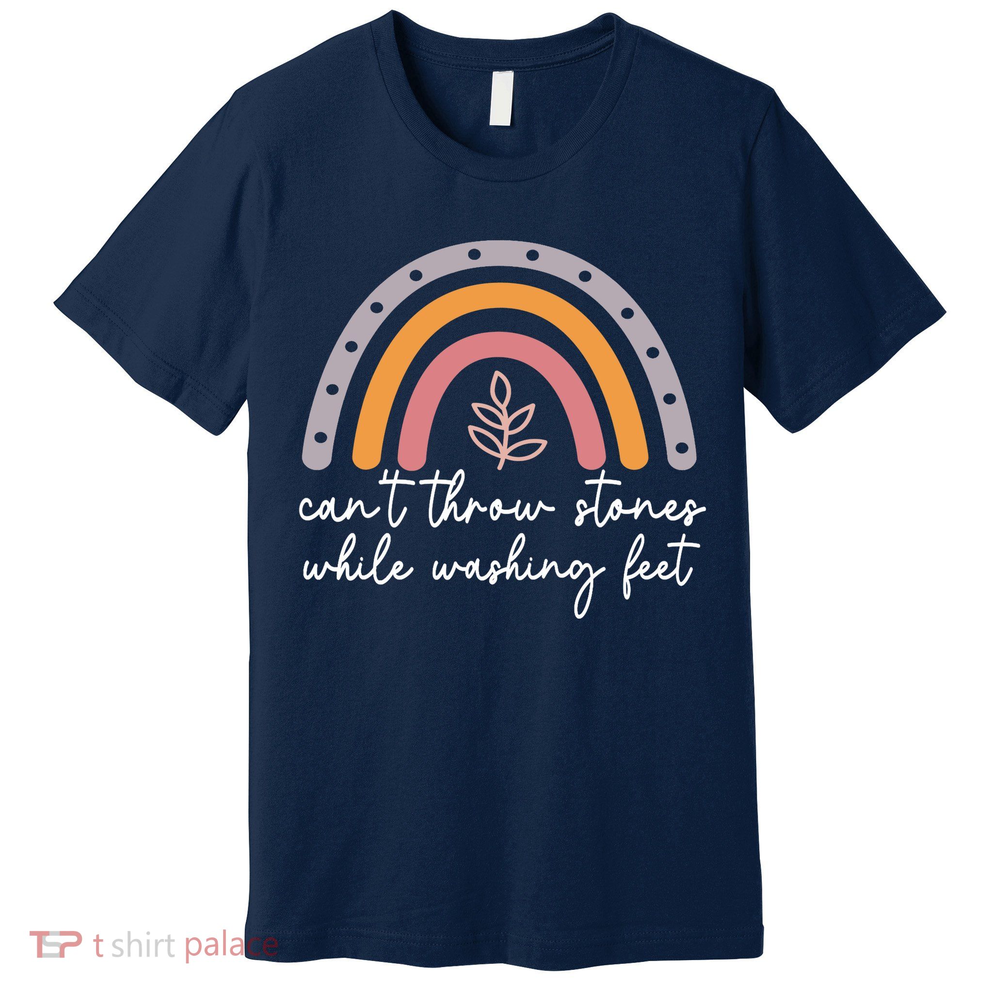 Can't Throw Stones While Washing Feet Premium T-Shirt