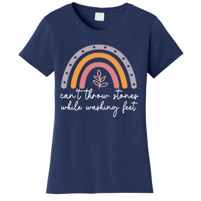 Can't Throw Stones While Washing Feet Women's T-Shirt