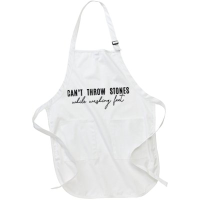 Can't Throw Stones While Washing Feet Trending Apron